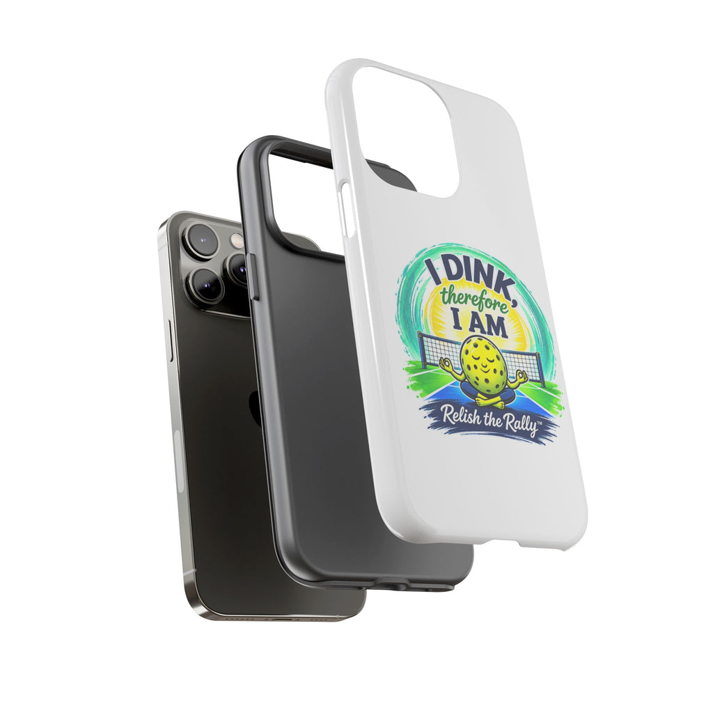 Pickleball Phone Case – “I Dink Therefore I Am” Protective Phone Cover