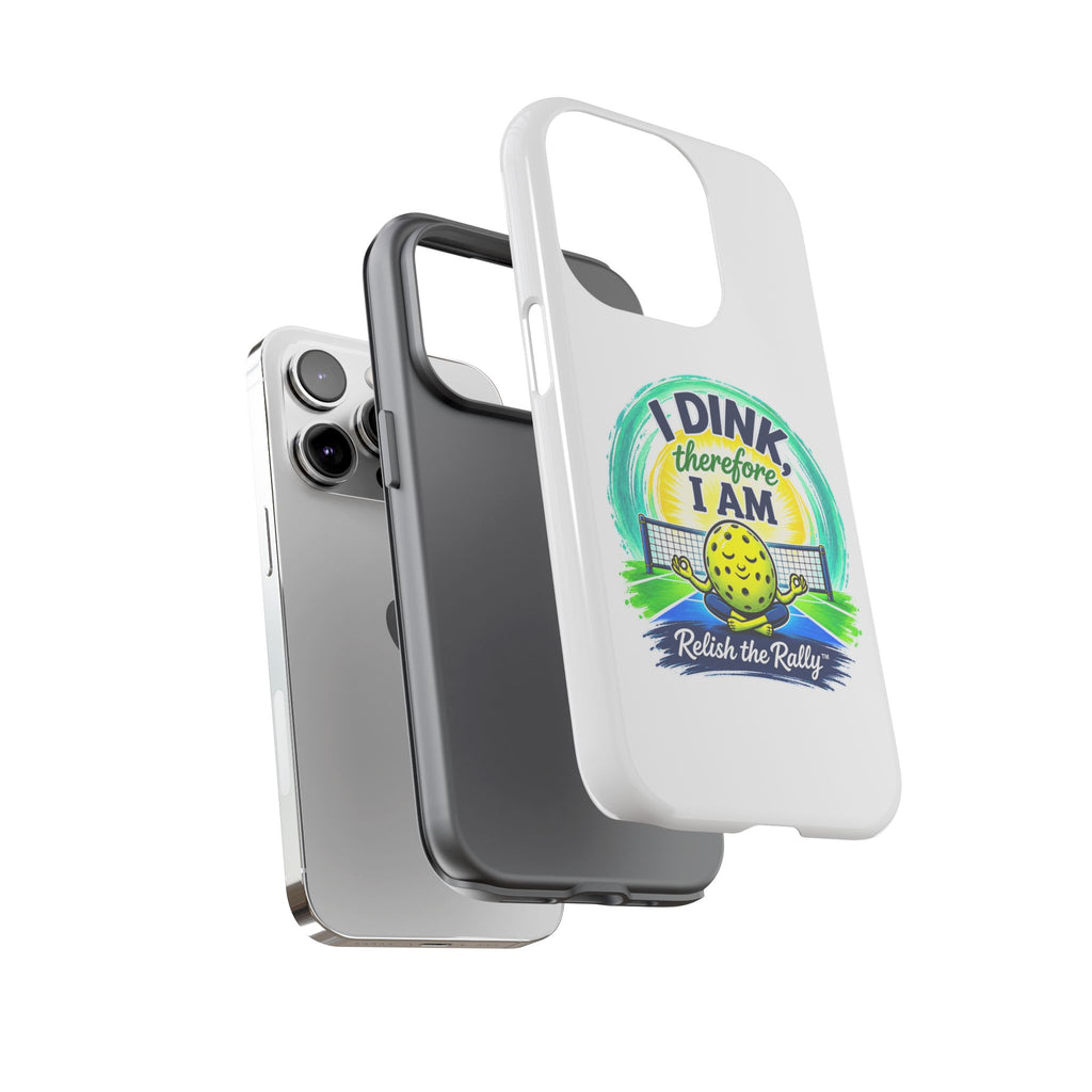 Pickleball Phone Case – “I Dink Therefore I Am” Protective Phone Cover