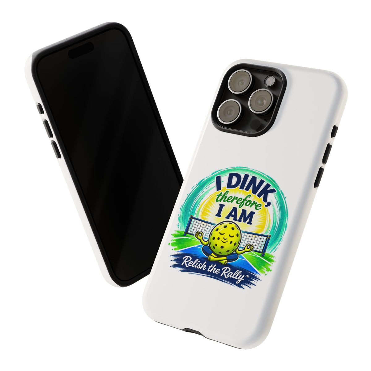 Pickleball Phone Case – “I Dink Therefore I Am” Protective Phone Cover