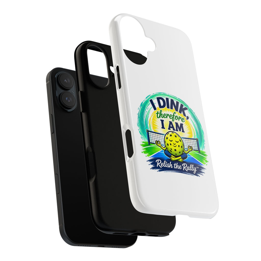 Pickleball Phone Case – “I Dink Therefore I Am” Protective Phone Cover