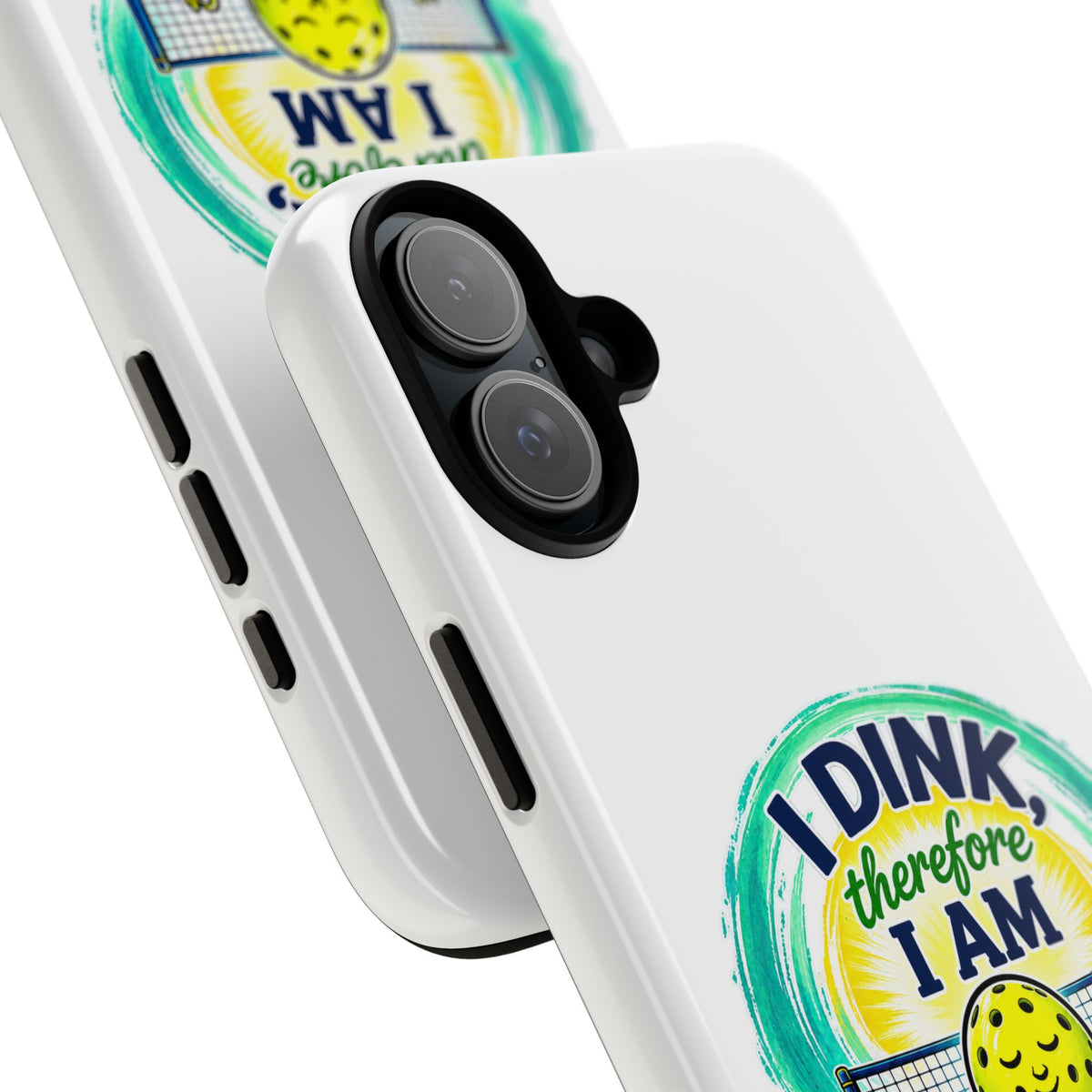 Pickleball Phone Case – “I Dink Therefore I Am” Protective Phone Cover