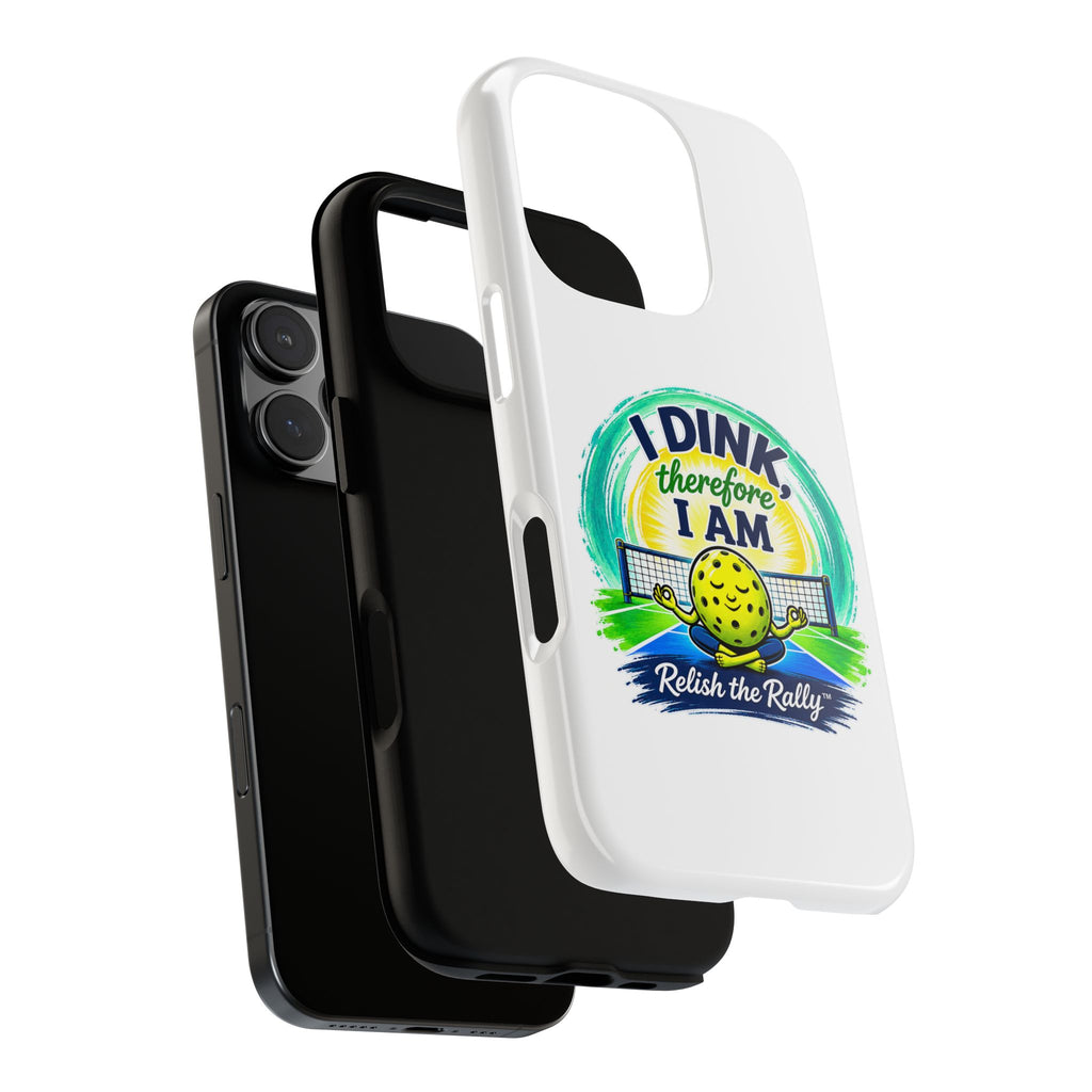 Pickleball Phone Case – “I Dink Therefore I Am” Protective Phone Cover